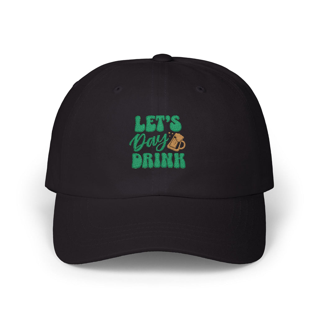 Embroidered Dad Cap, Let's Day Drink Dad Hat, Baseball Cap, Fathers Day Gift, Beer Lover Hat, Funny Dad Gift