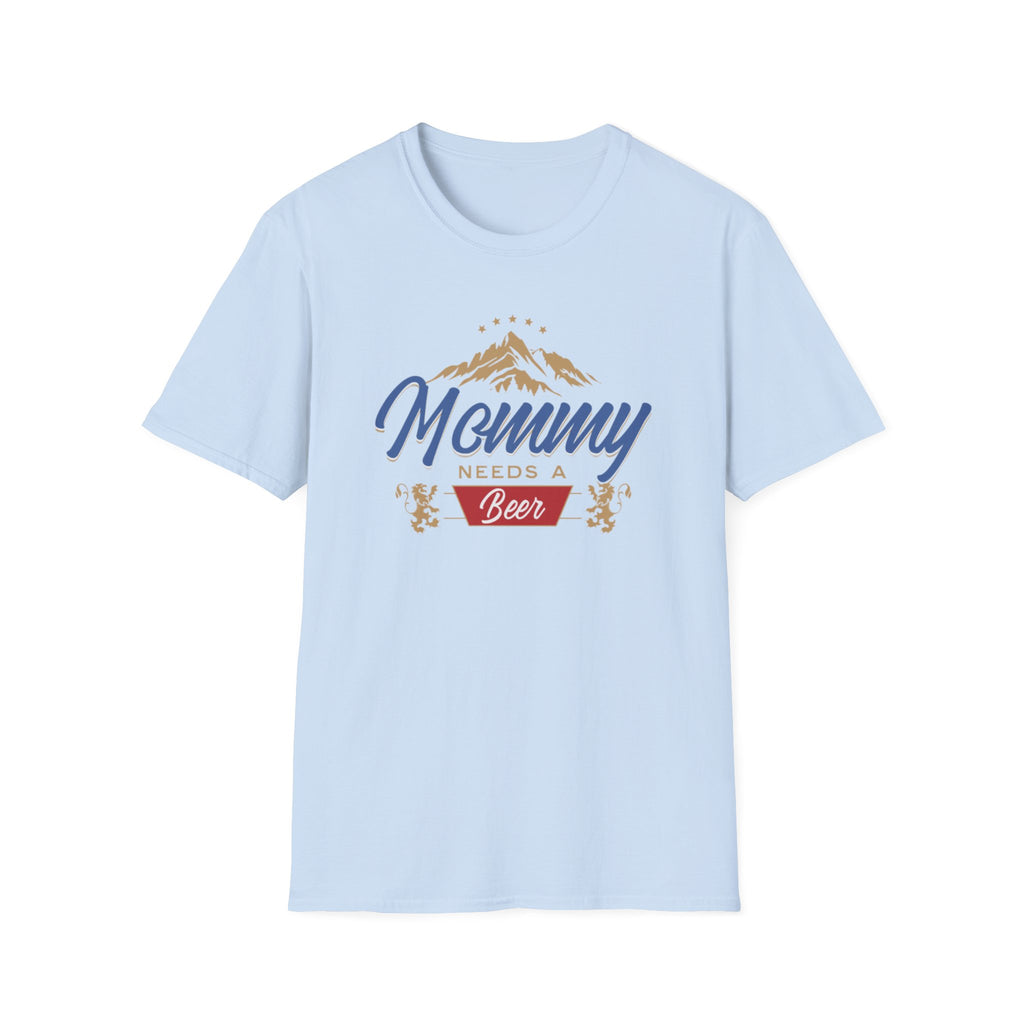 Mommy Needs a Beer T-Shirt, Funny Gift for Moms, Unisex Softstyle Tee, Casual Wear, Summer Vibes, Birthday, Mother's Day