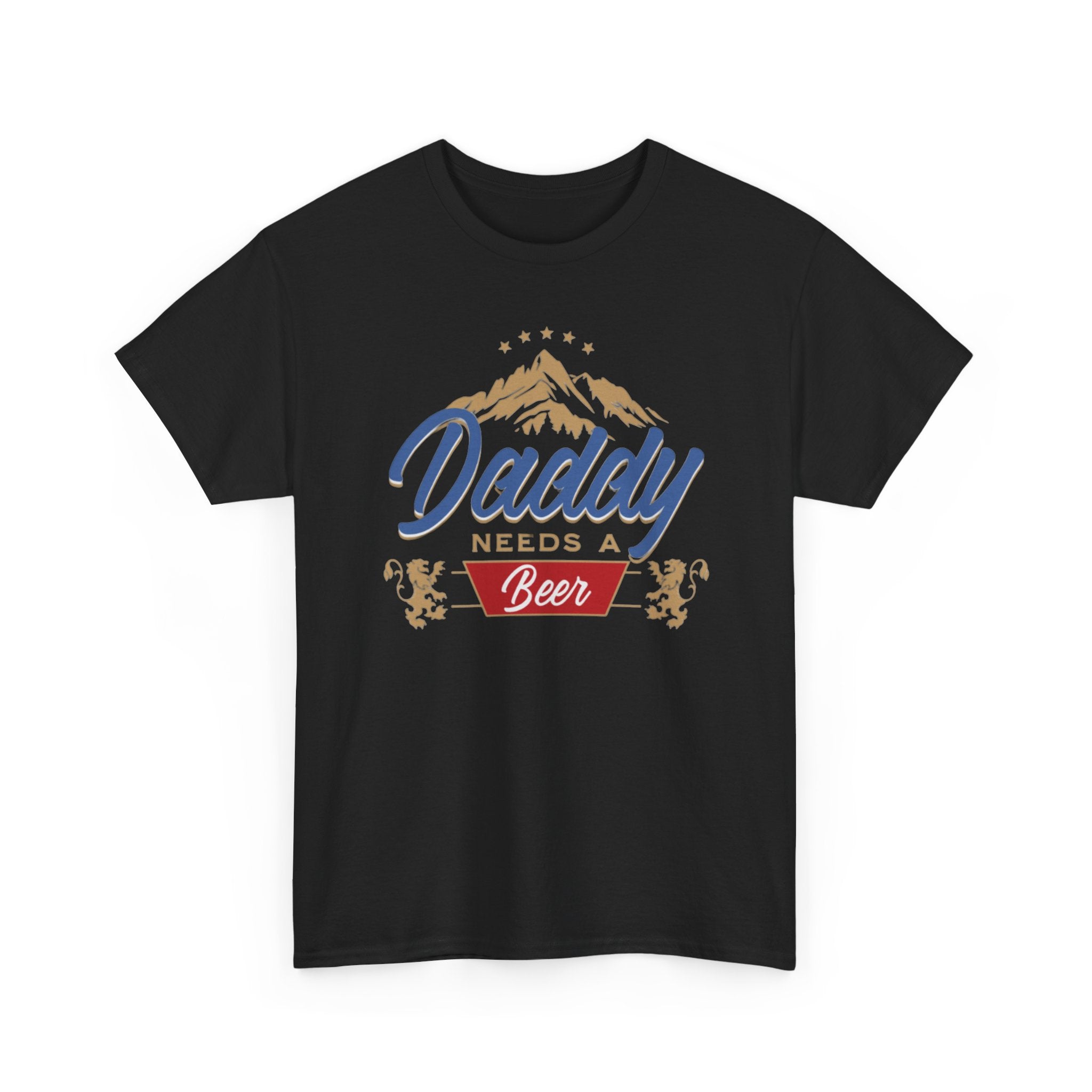 Daddy Needs a Beer Unisex Tee, Funny Dad Shirt, Gift for Father's Day, Casual Wear, Birthday Present, Relaxed Fit T-Shirt