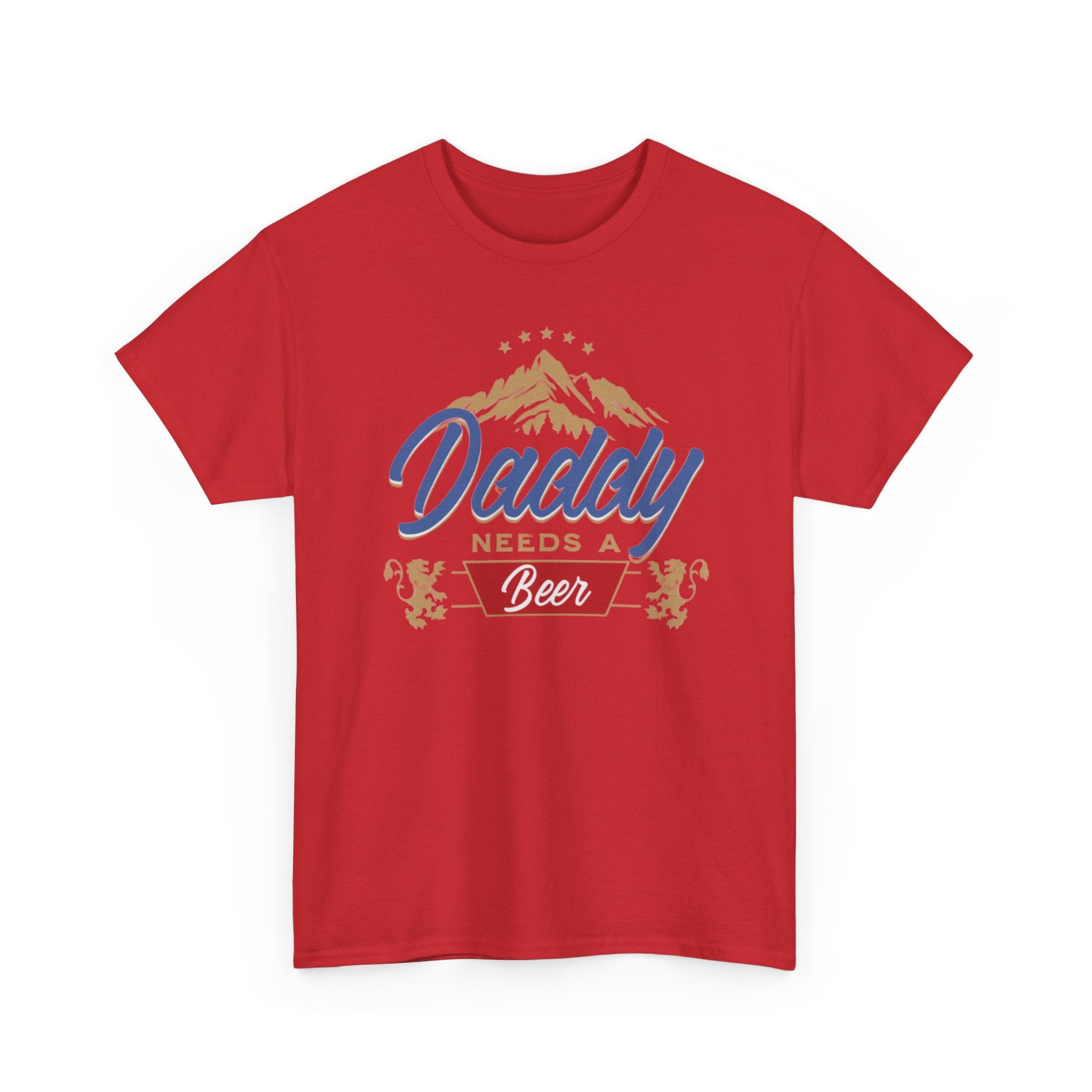 Daddy Needs a Beer Unisex Tee, Funny Dad Shirt, Gift for Father's Day, Casual Wear, Birthday Present, Relaxed Fit T-Shirt